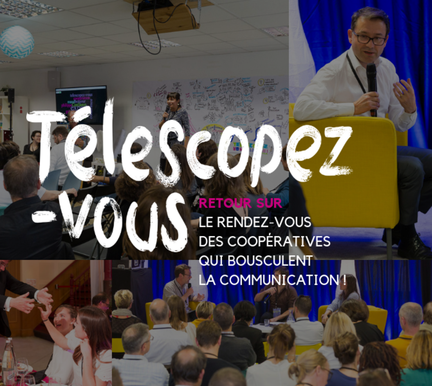 Retour sur le rendez-vous des coopératives qui bousculent la communication